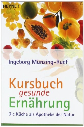 Kursbuch gesunde ernährung - kursbuch,