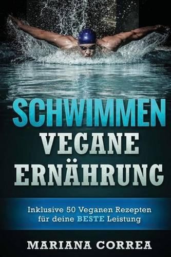 Schwimmen vegane ernahrung - schwimmen,